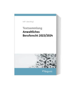 Huff Löwe Textsammlung Anwaltliches Berufsrecht 2023 2024